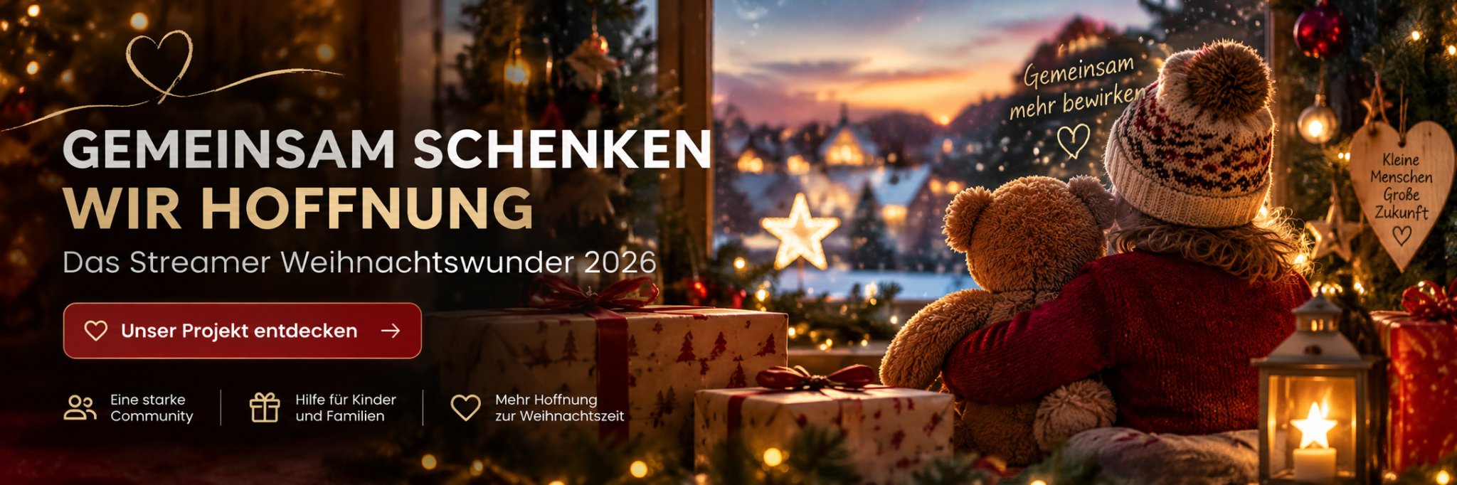Gemeinsam schenken wir Hoffnung – Das Streamer Weihnachtswunder 2026